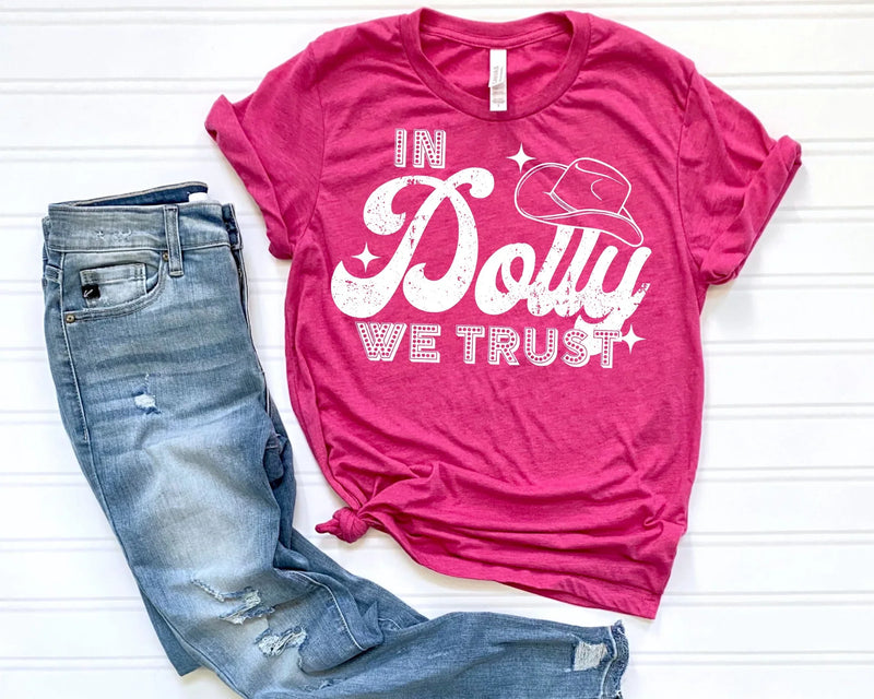In Dolly we trust  Graphic Tee