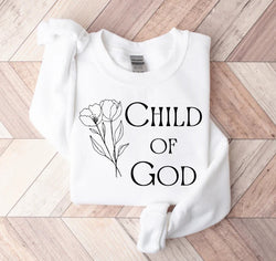 Child of God Sweatshirt