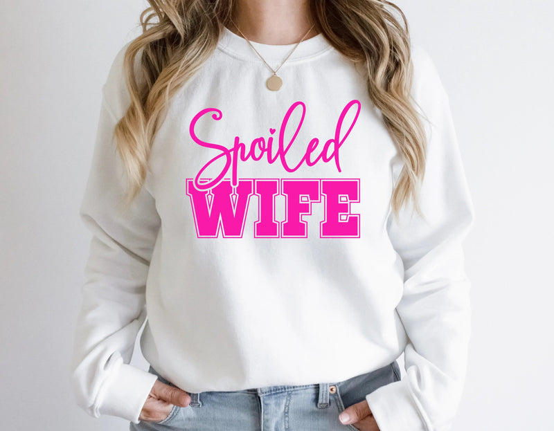 Spoiled Wife Sweatshirt